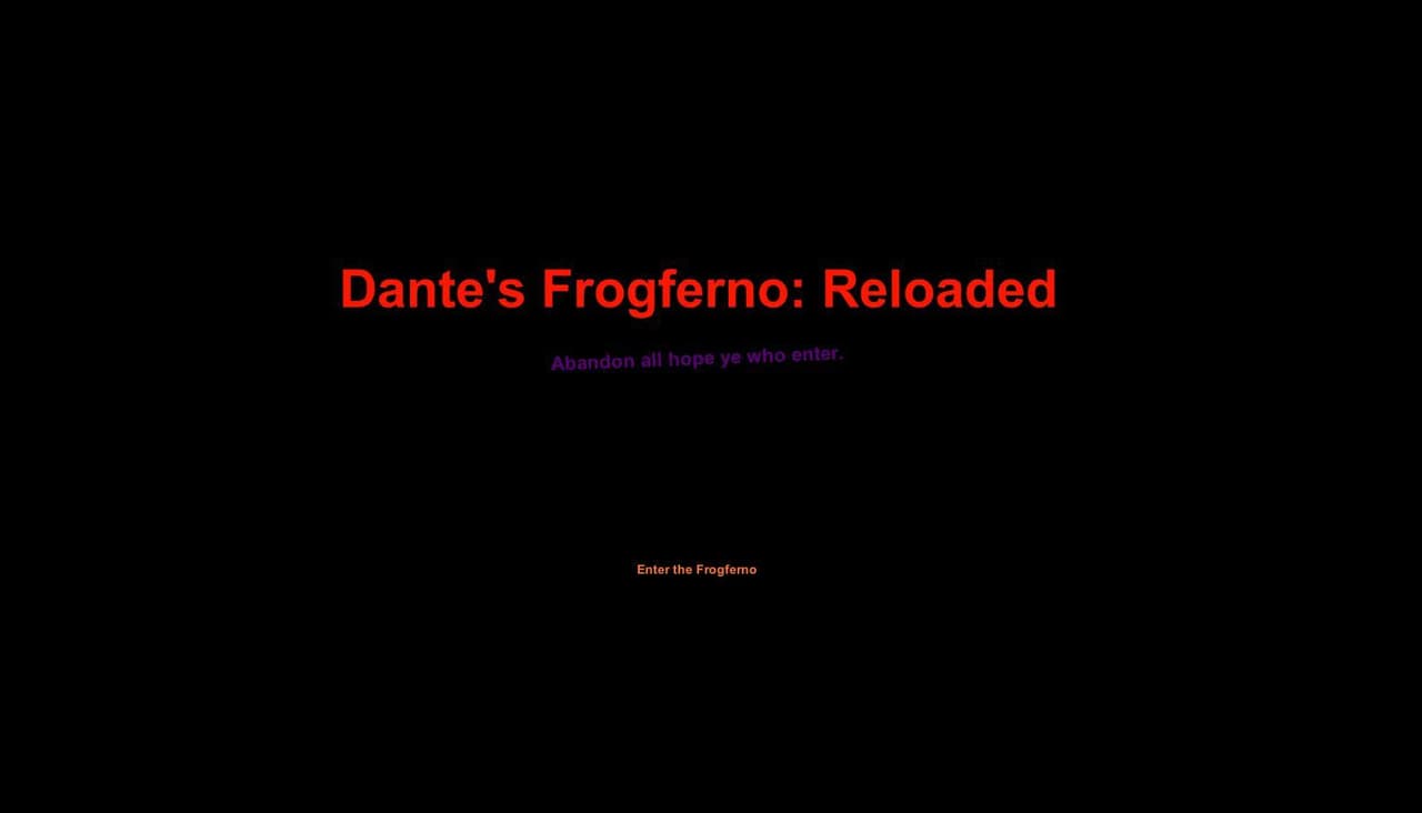 Dantes Frogferno Reloaded (Demo)