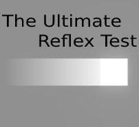 The Ultimate (not ultimate) Reflex Test