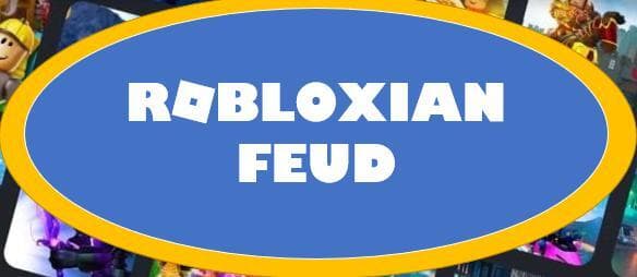 Robloxian Feud