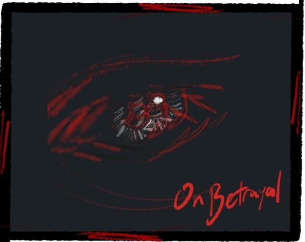 On Betrayal