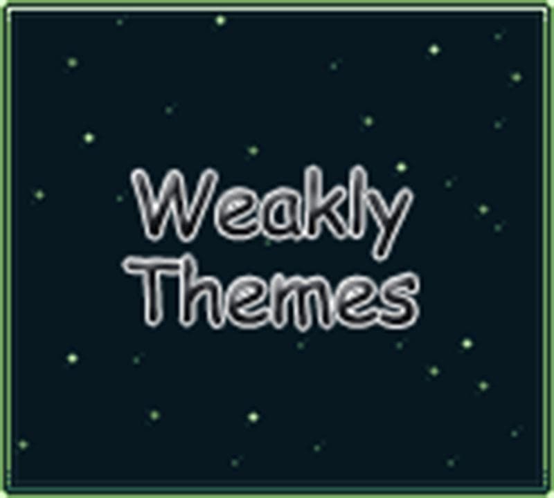 Weakly Themes (Sezza Game 5)