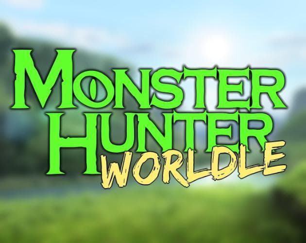 Monster Hunter: "Worldle"