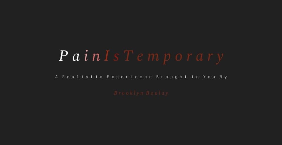 Pain Is Temporary