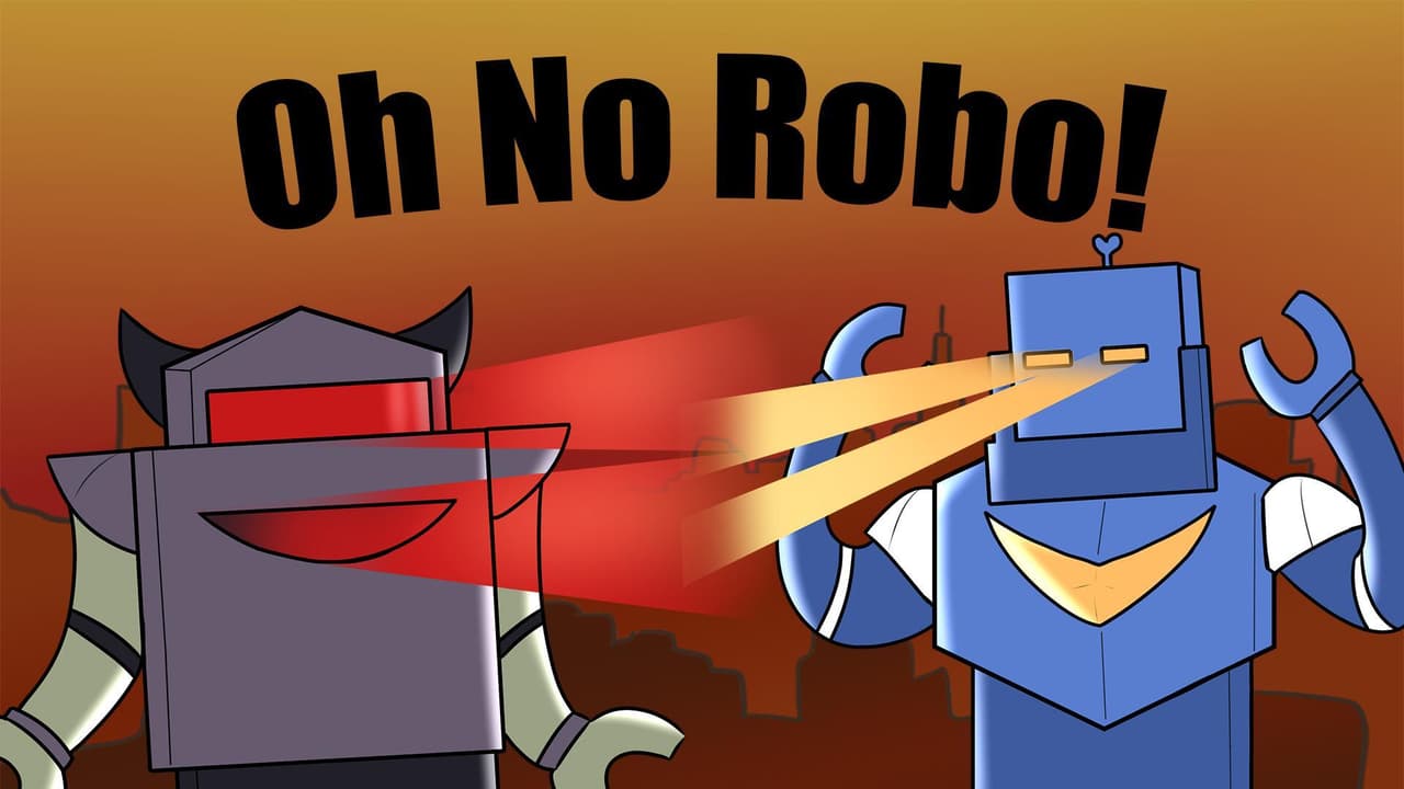 Oh No Robo