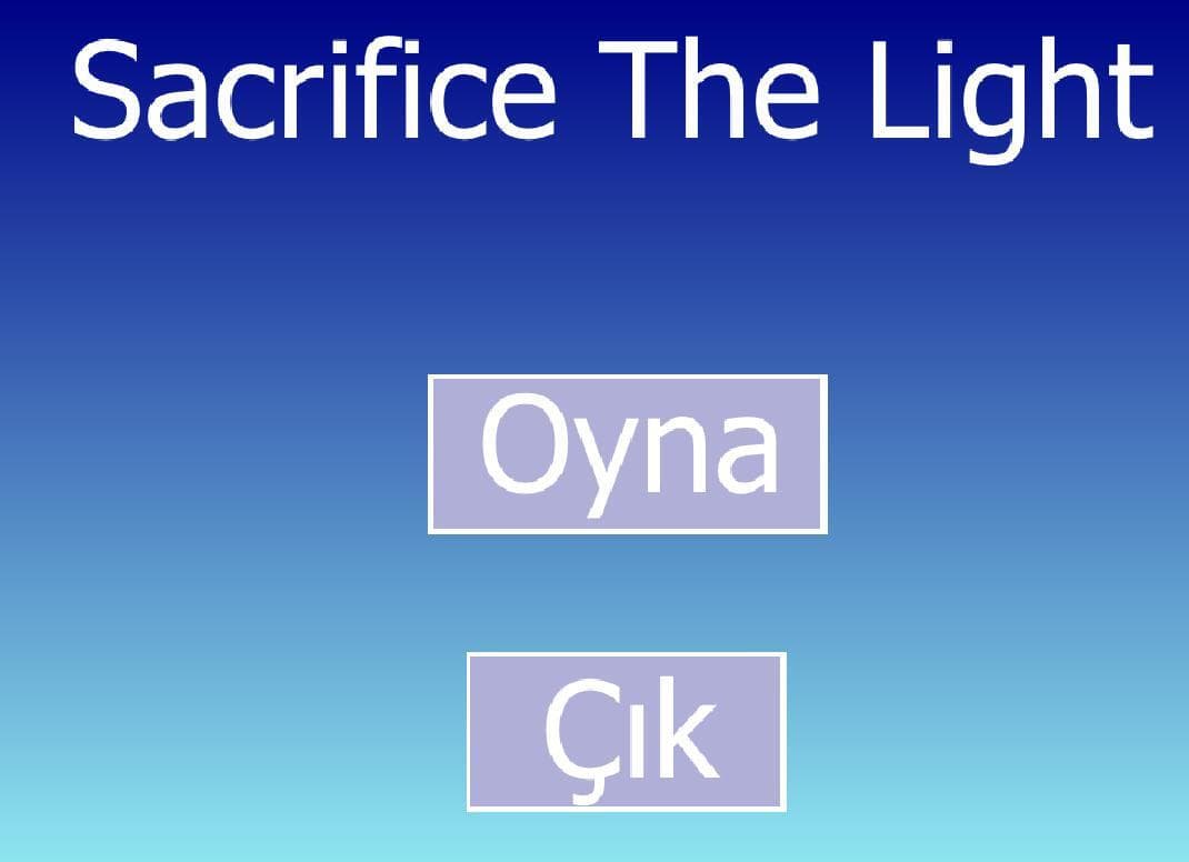 Sacrifice The Light screenshot 2