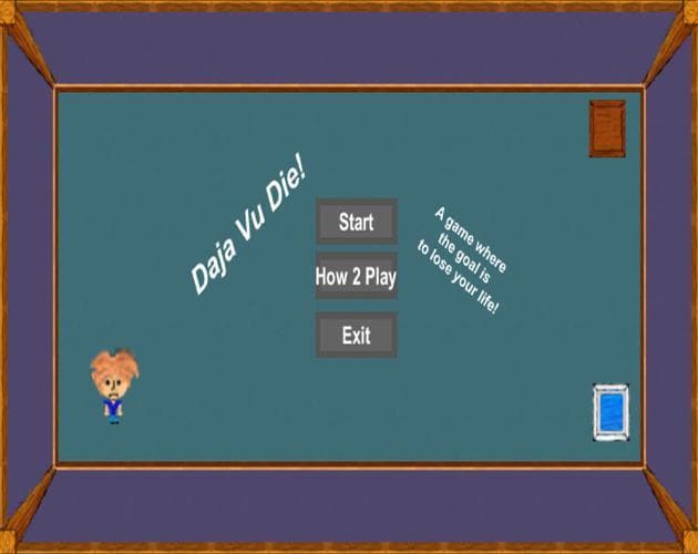 Deja Vu Die