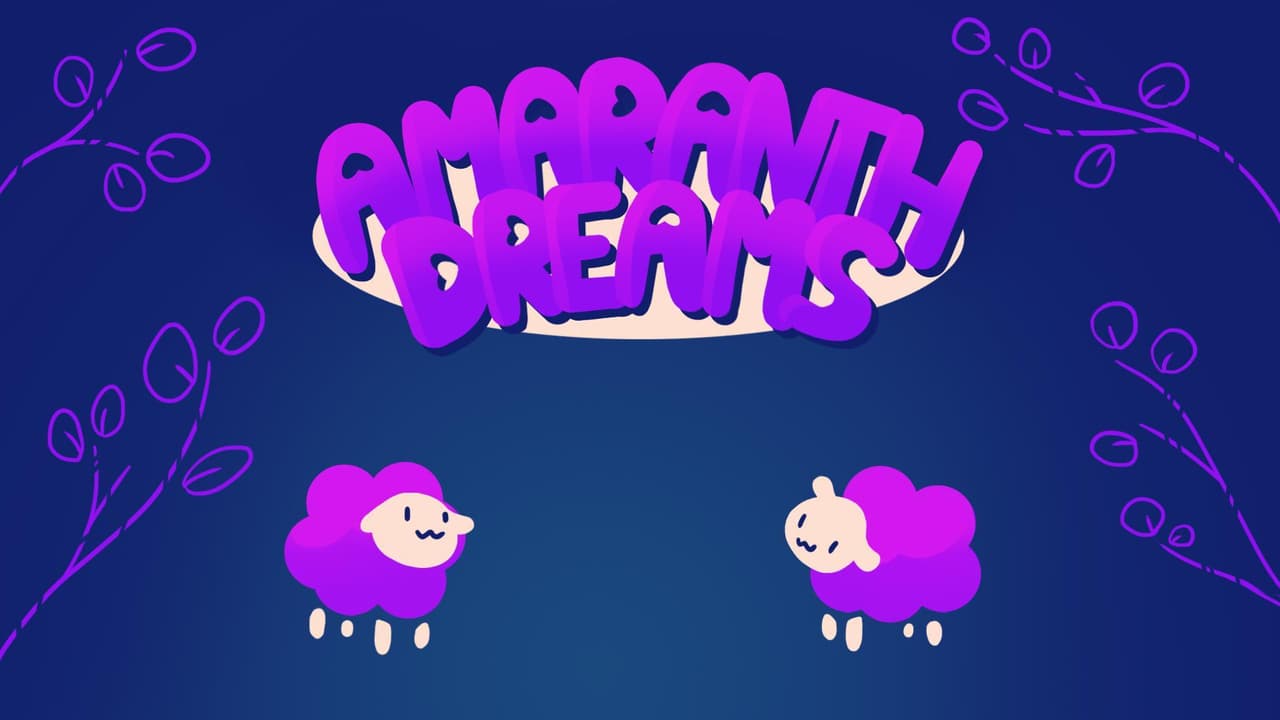 Amaranth Dreams