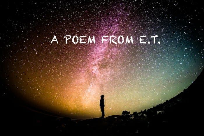 A Poem from E.T.