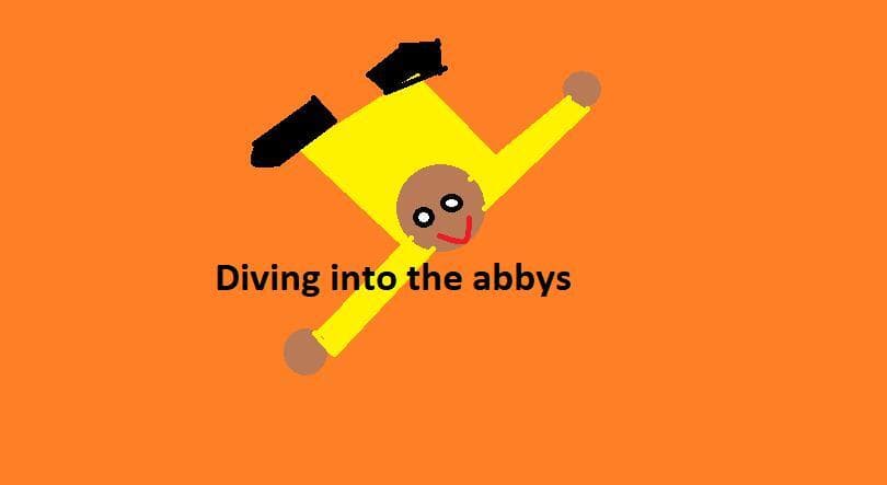 Diving into the abyss