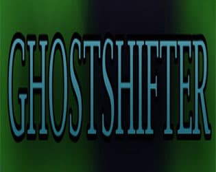 Ghostshifter