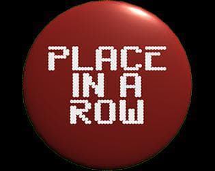 Place in a row