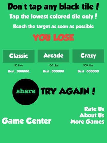 Dont tap any black tile! Touch the lowest colored tile only! Reach the target as soon as possible.