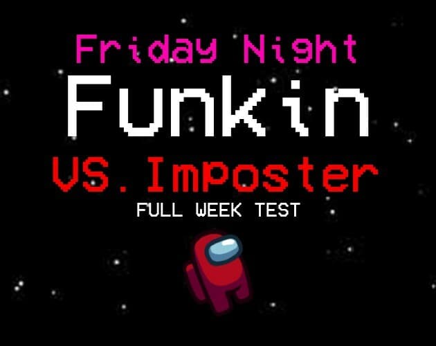 Friday Night Funkin Test - VS. Imposter (FULL WEEK)