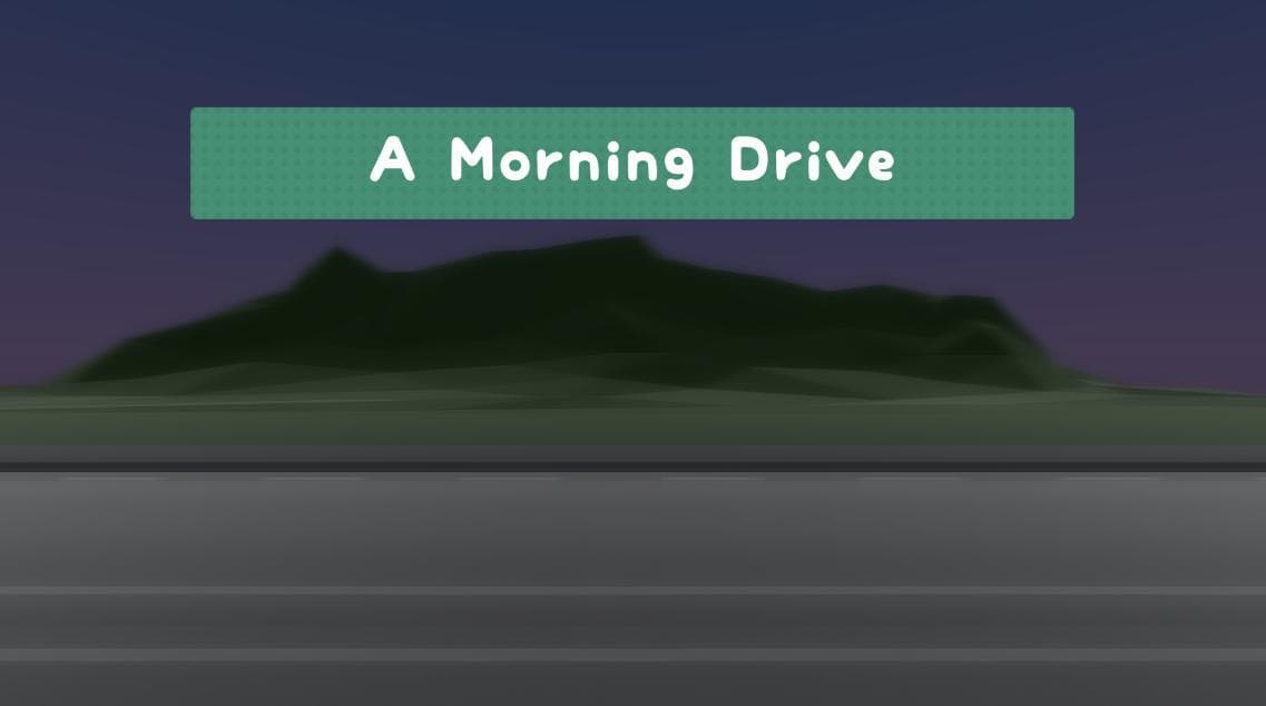 Morning Drive
