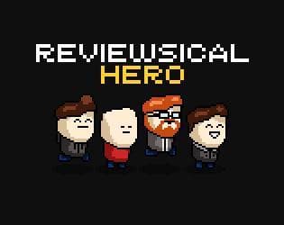 Reviewsical Hero