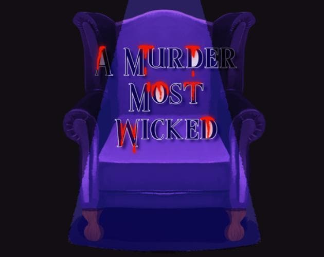 A Murder Most Wicked