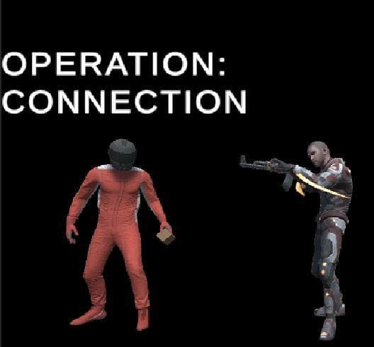 OPERATION: CONNECTION
