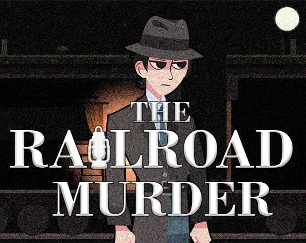 The Railroad Murder