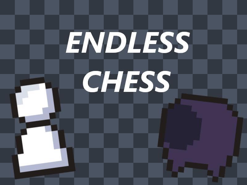 Endless Chess (Squid-Tuber)