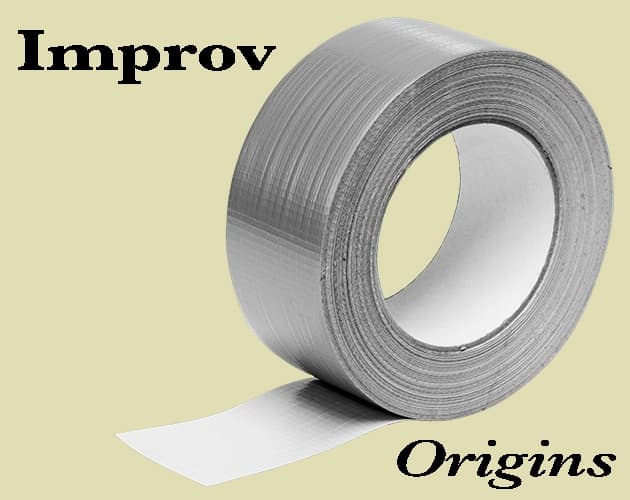 Improv: Origins