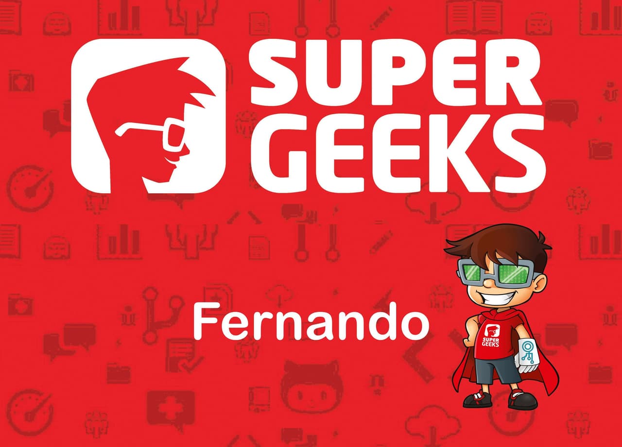 SuperGeeks - Fernando_Rafael