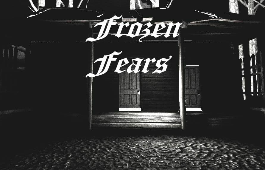 Frozen Fears