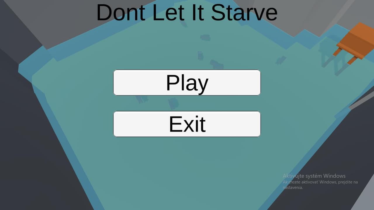 Dont Let It Starve