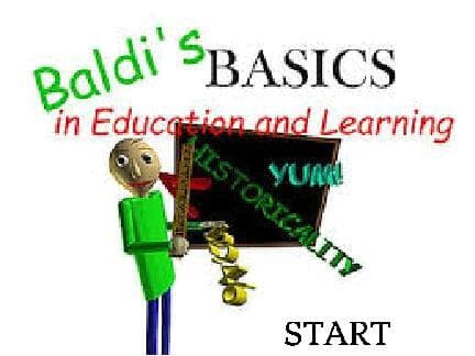 Baldis Basics (my version)