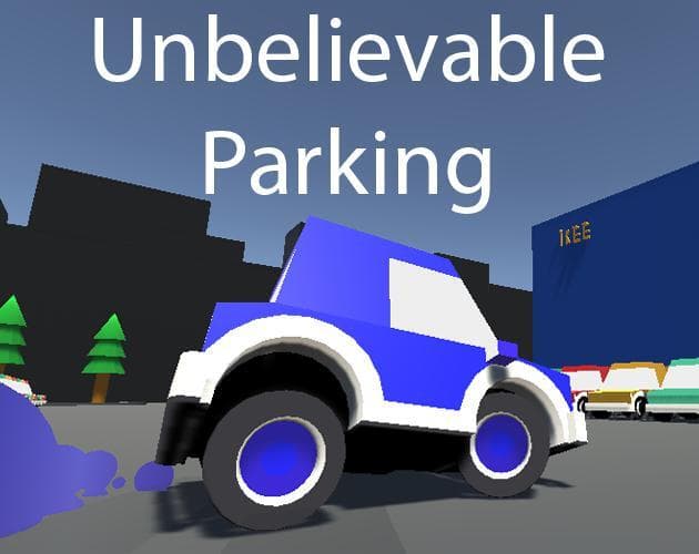 Unbelievable Parking