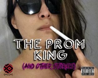 The Prom King (and other stories)