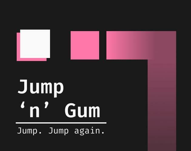 Jump n Gum