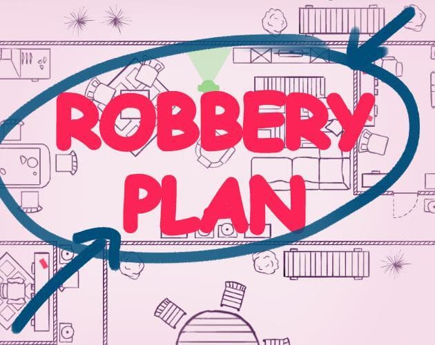 RobberyPlan