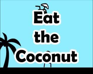 Eat the Coconut