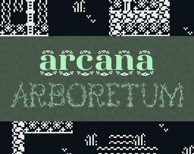 Arcana Arboretum