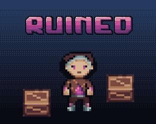 Ruined (Martess)
