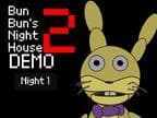Bun Buns Night house 2 in demo