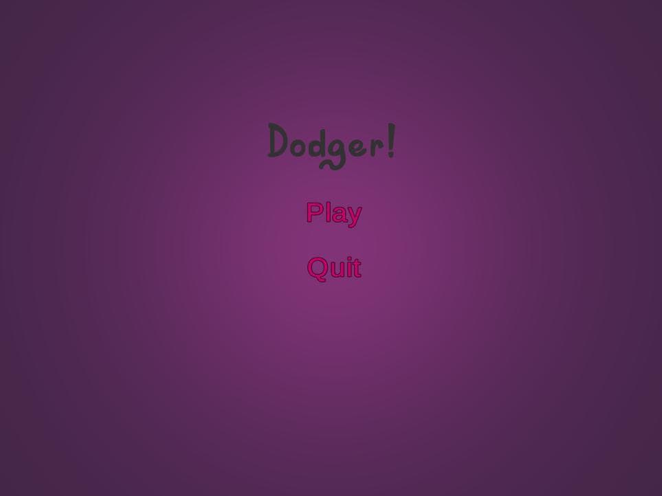 Dodger!