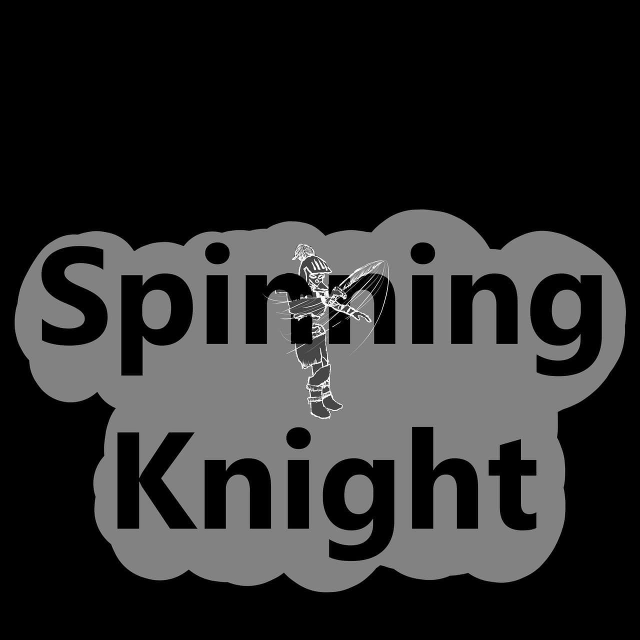 Spinning Knight