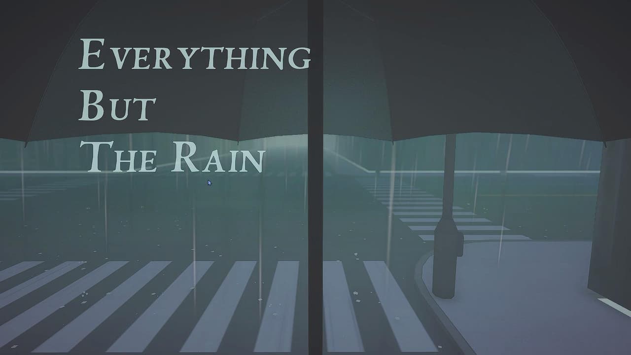 Everything But The Rain