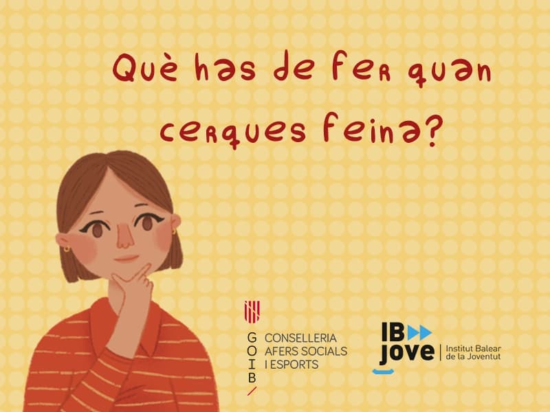 Què has de fer quan cerques feina?