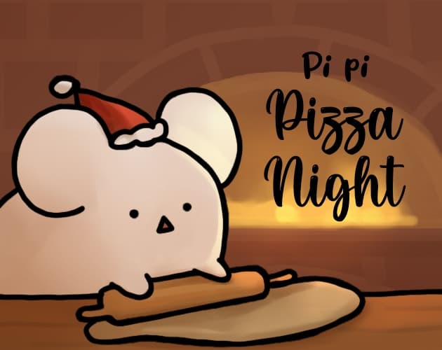 Ho Ho Holiday, Pi Pi PIZZA NIGHT🍕