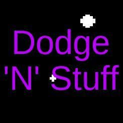 Dodge N Stuff Demo