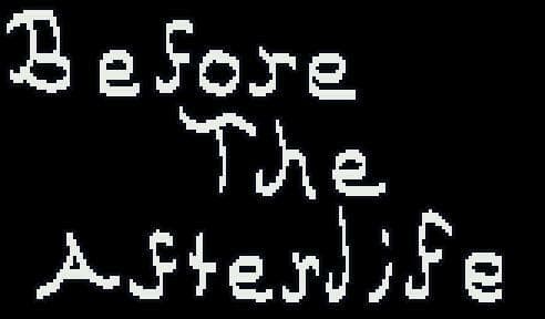 Before the Afterlife screenshot 2