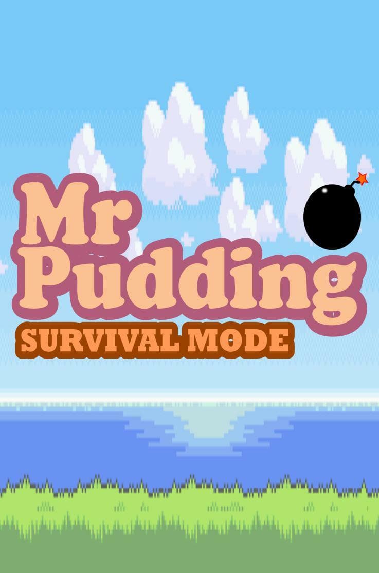 Mr. Pudding - Survival Mode