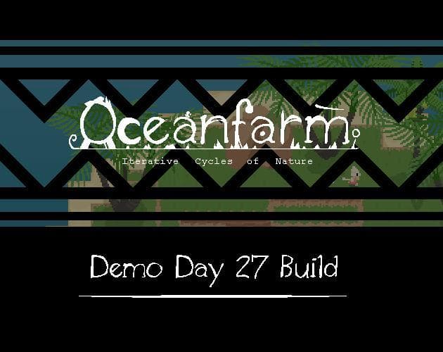 Oceanfarm (Demo Day 27 Build)