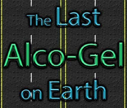The Last Alcogel on Earth