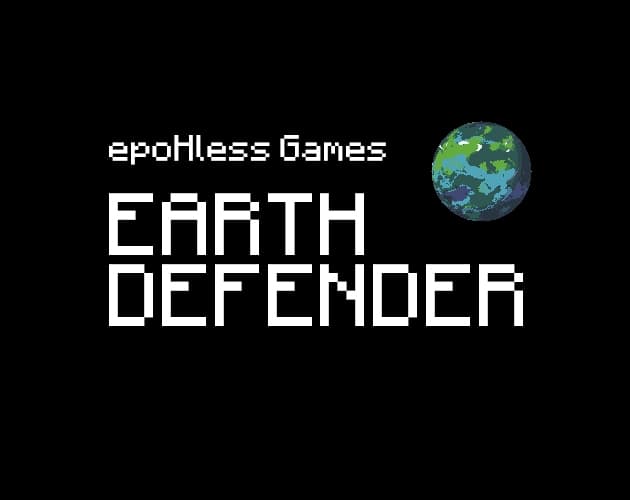 Earth Defender (epoHless)