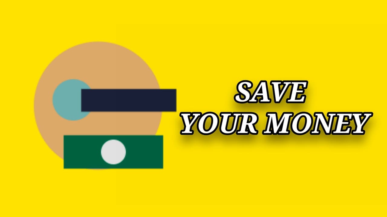 Save Your Money