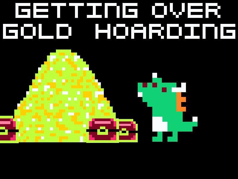 LD42-GettingOverGoldHoarding (Web Version)