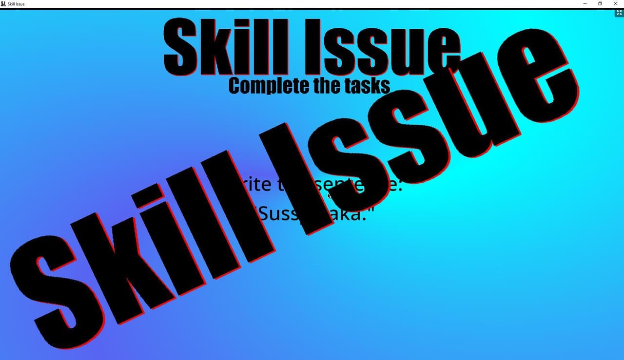 Skill Issue